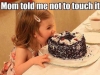 mom-told-me-not-to-touch-it