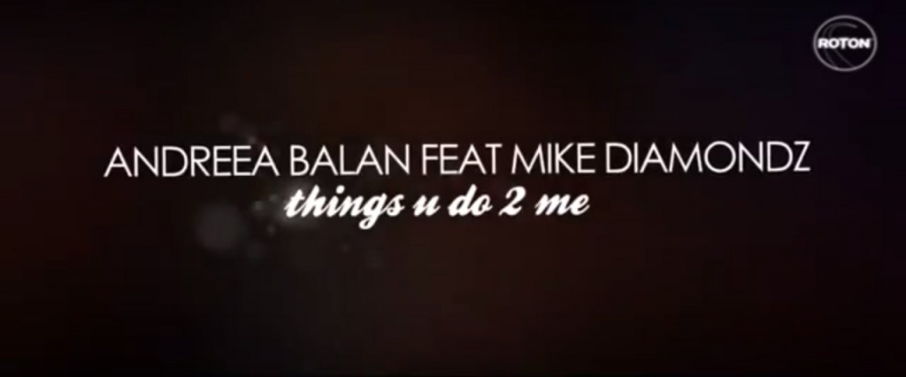 things you do to me andreea balan